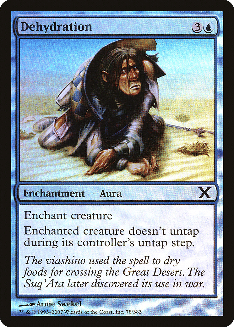 Dehydration — Tenth Edition — Magic: The Gathering
