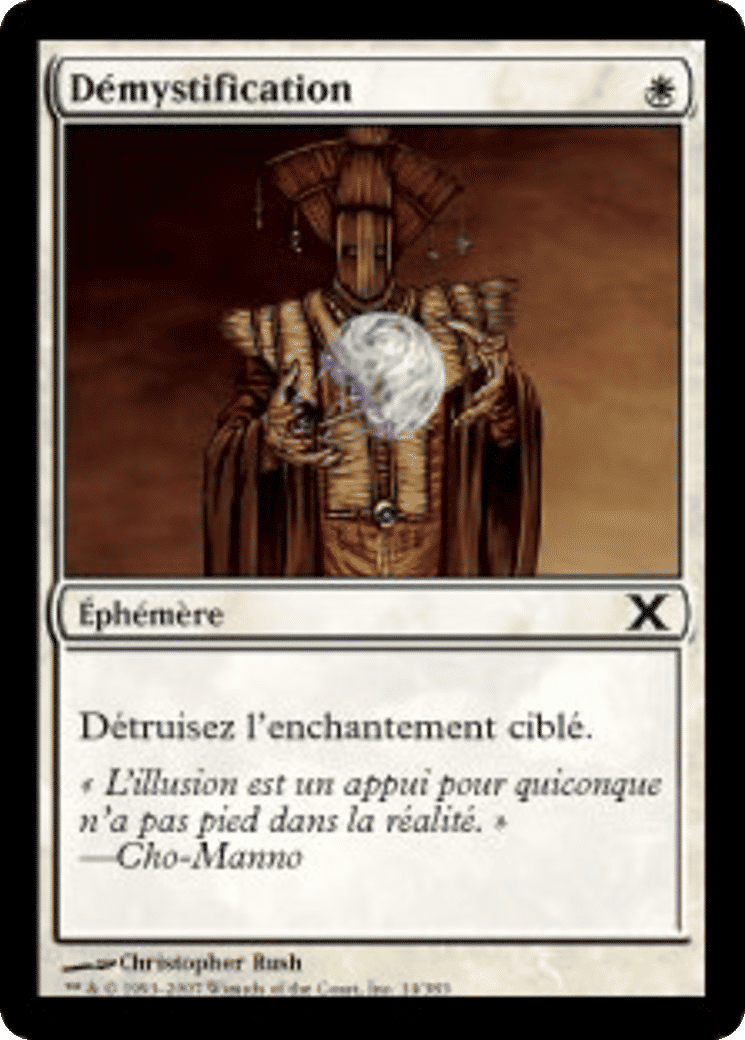 Démystification — Tenth Edition — Magic: The Gathering