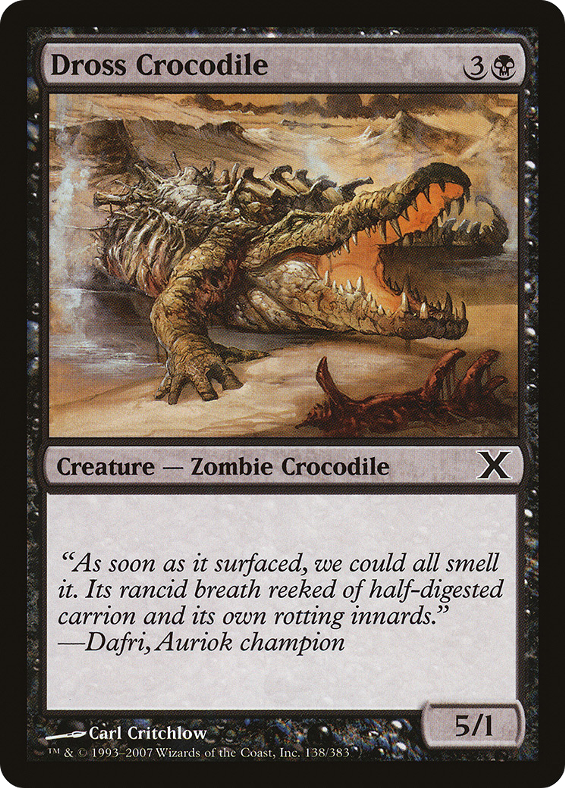 Dross Crocodile — Tenth Edition — Magic: The Gathering
