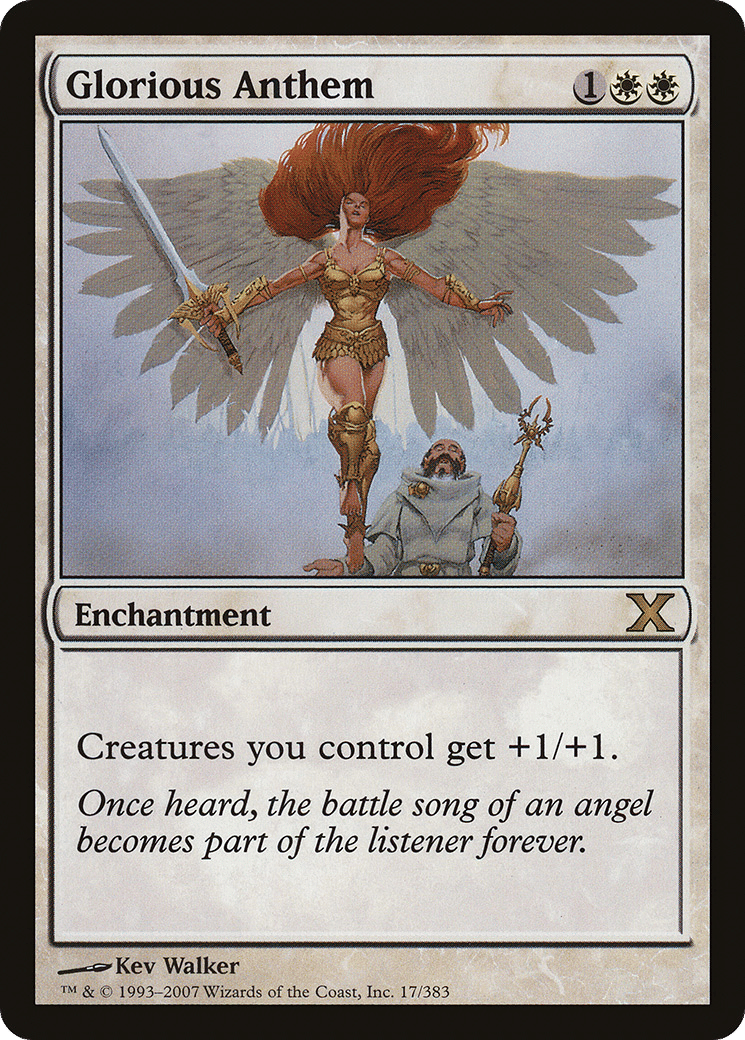 Glorious Anthem — Tenth Edition — Magic: The Gathering