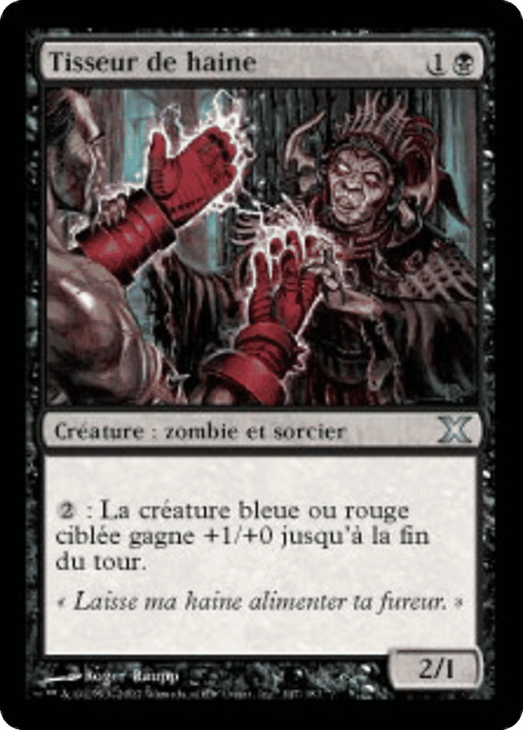 Tisseur de haine — Tenth Edition — Magic: The Gathering