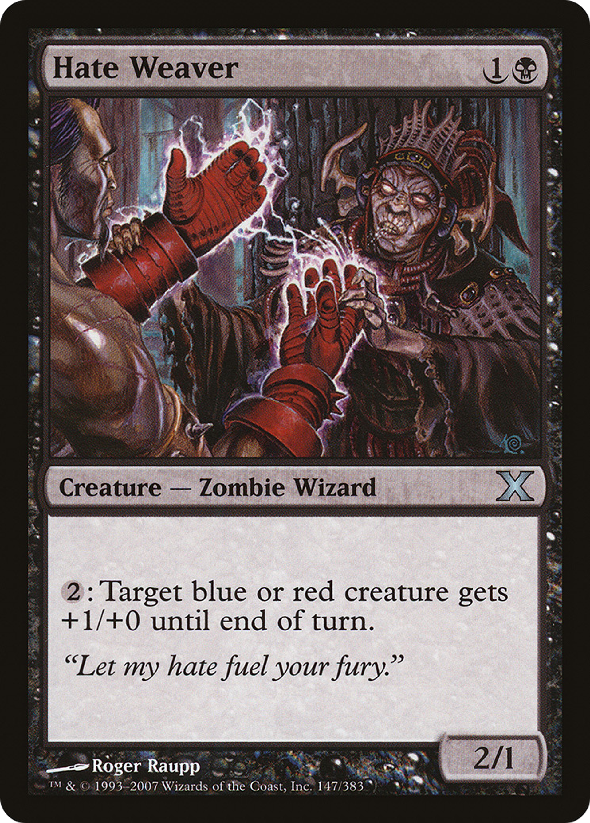 Hate Weaver — Tenth Edition — Magic: The Gathering