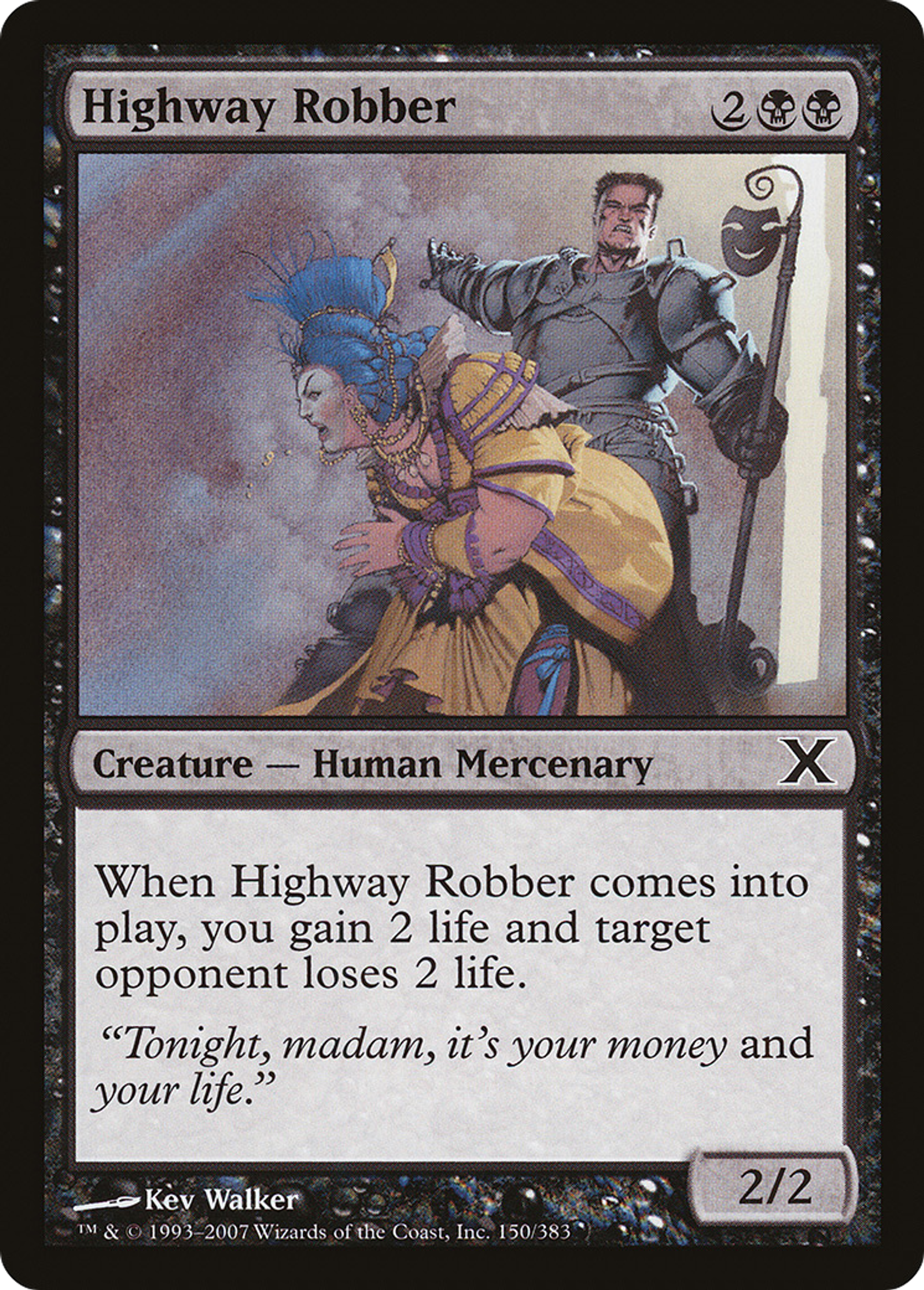 Highway Robber — Tenth Edition — Magic: The Gathering