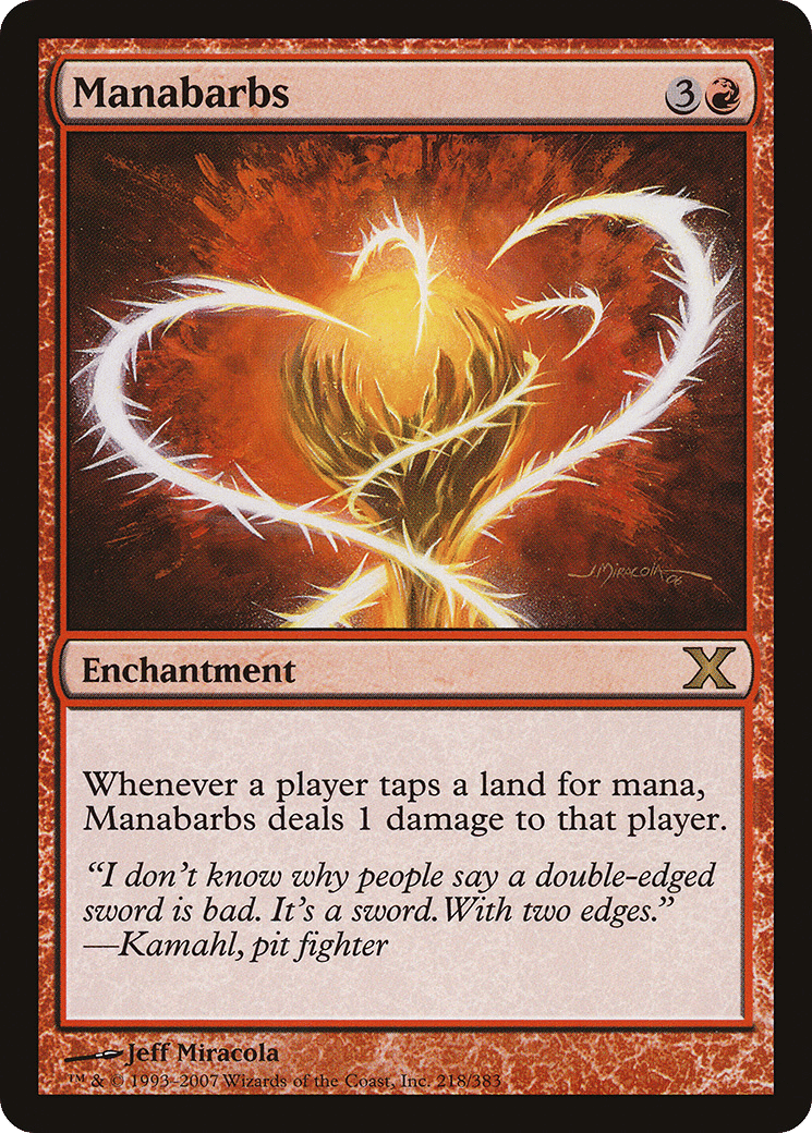 Manabarbs — Tenth Edition — Magic: The Gathering