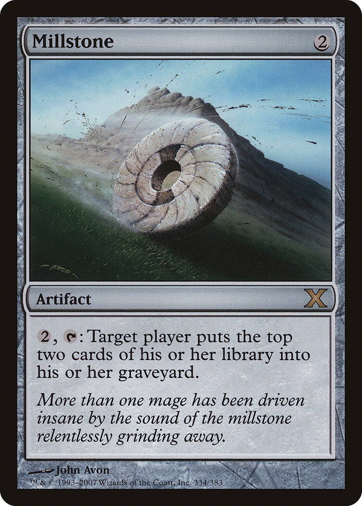 Millstone — Tenth Edition — Magic: The Gathering