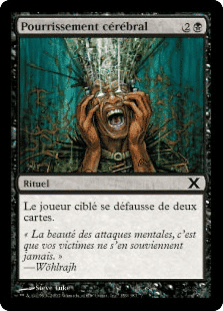 Pourrissement cérébral — Tenth Edition — Magic: The Gathering