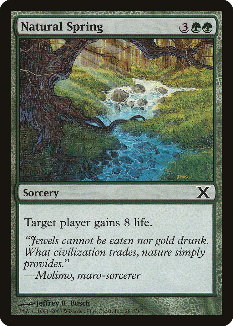 Natural Spring — Tenth Edition — Magic: The Gathering