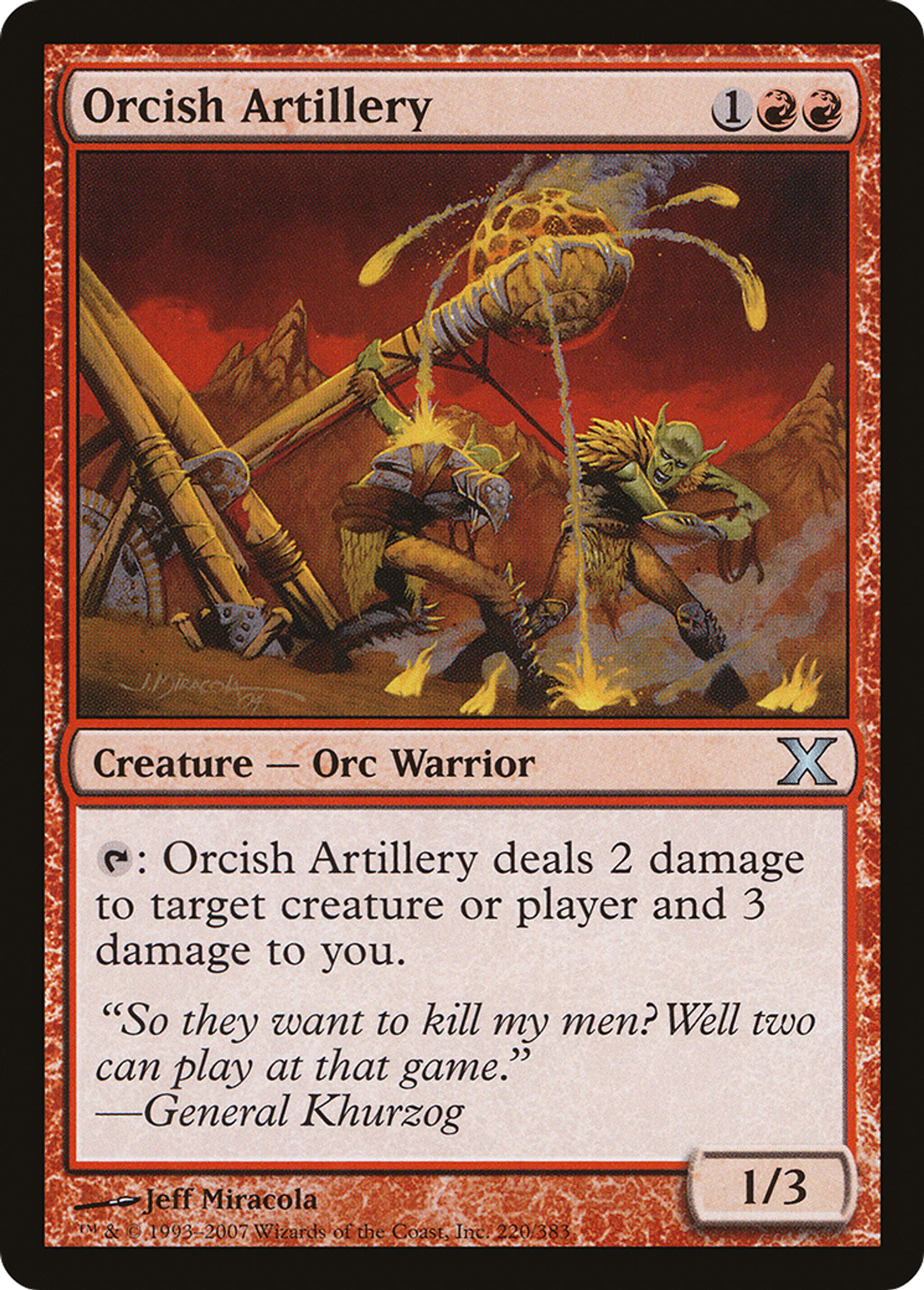 Orcish Artillery — Tenth Edition — Magic: The Gathering