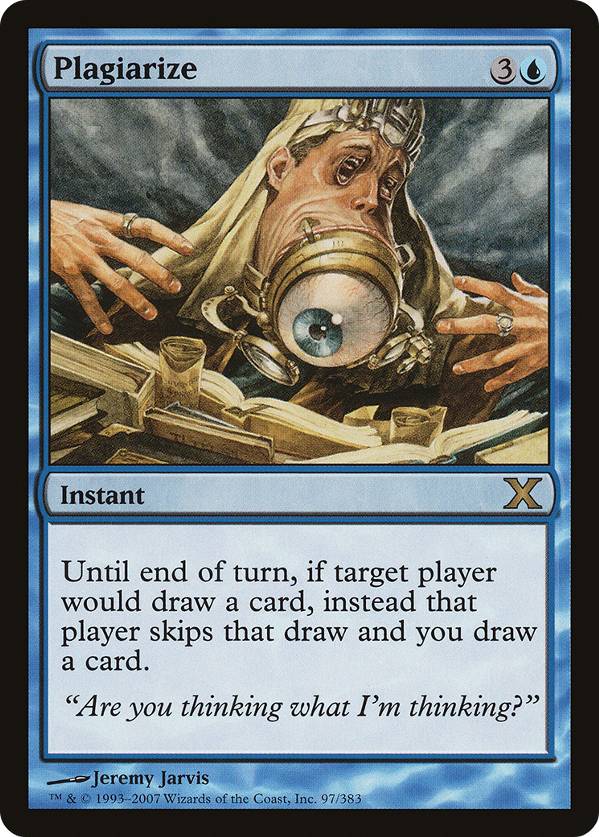 Plagiarize — Tenth Edition — Magic: The Gathering