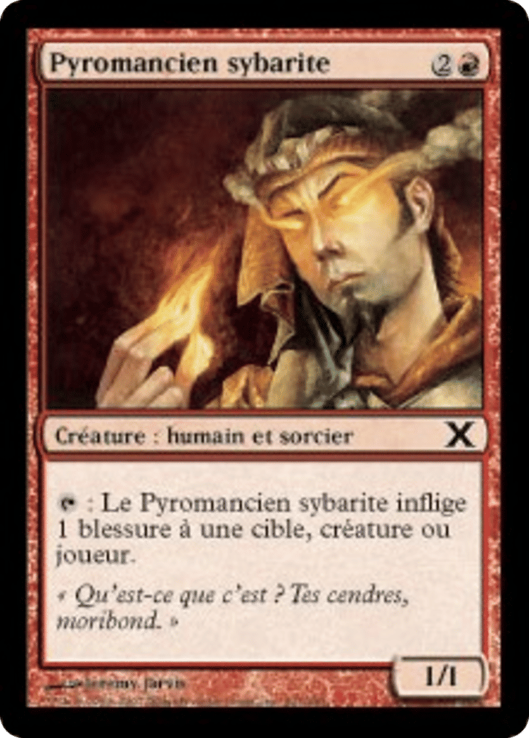 Pyromancien sybarite — Tenth Edition — Magic: The Gathering