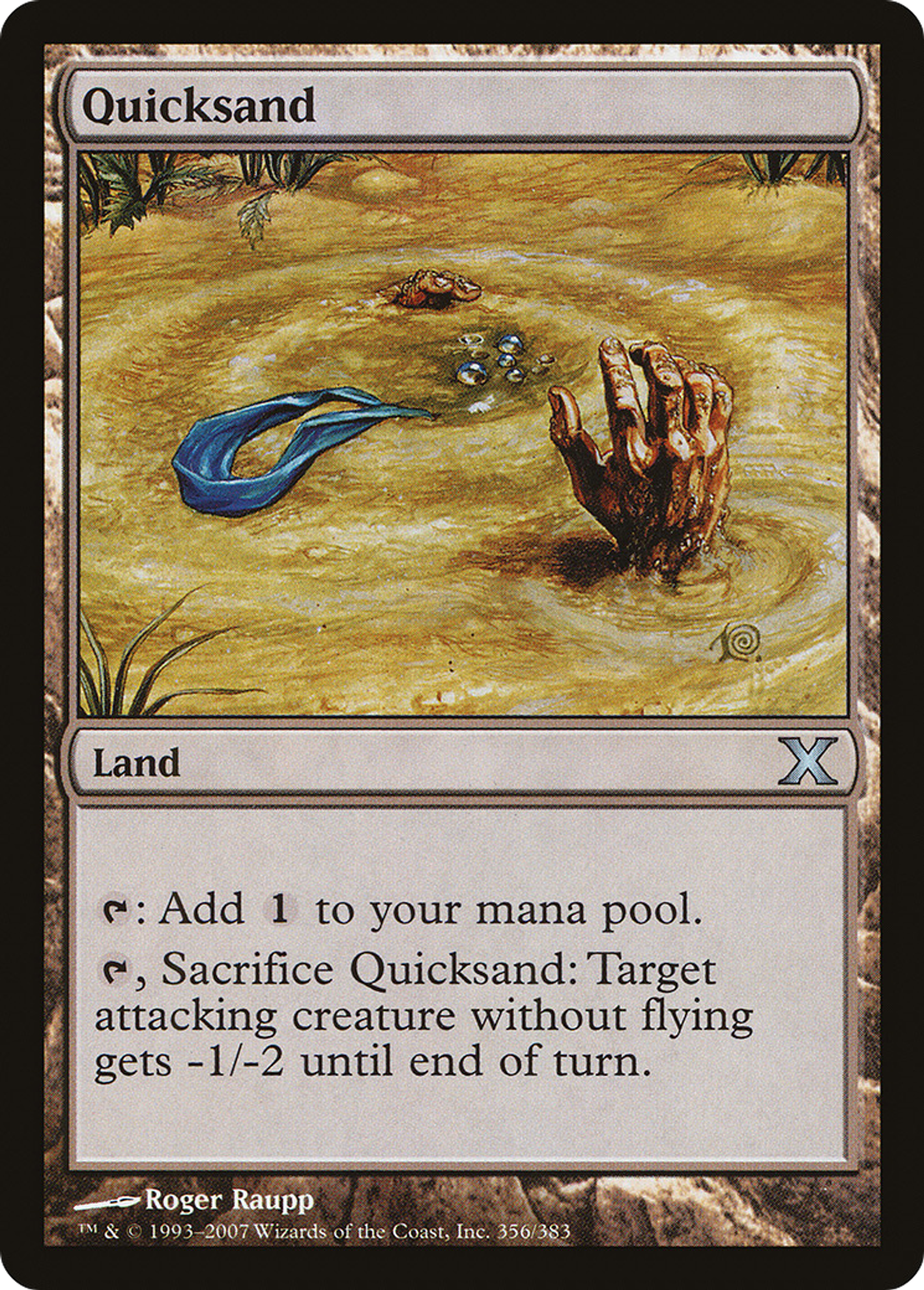 Quicksand — Tenth Edition — Magic: The Gathering