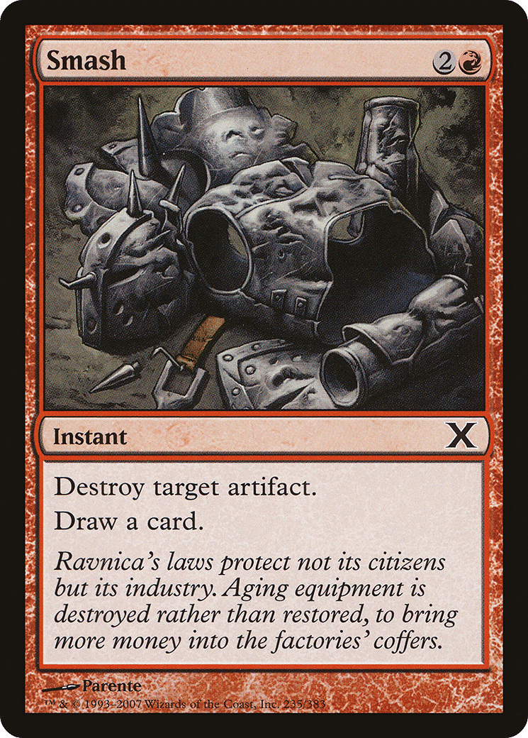 Smash — Tenth Edition — Magic: The Gathering