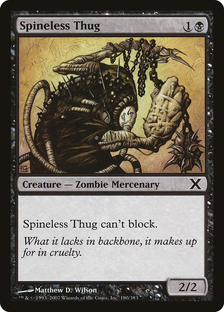 Spineless Thug — Tenth Edition — Magic: The Gathering