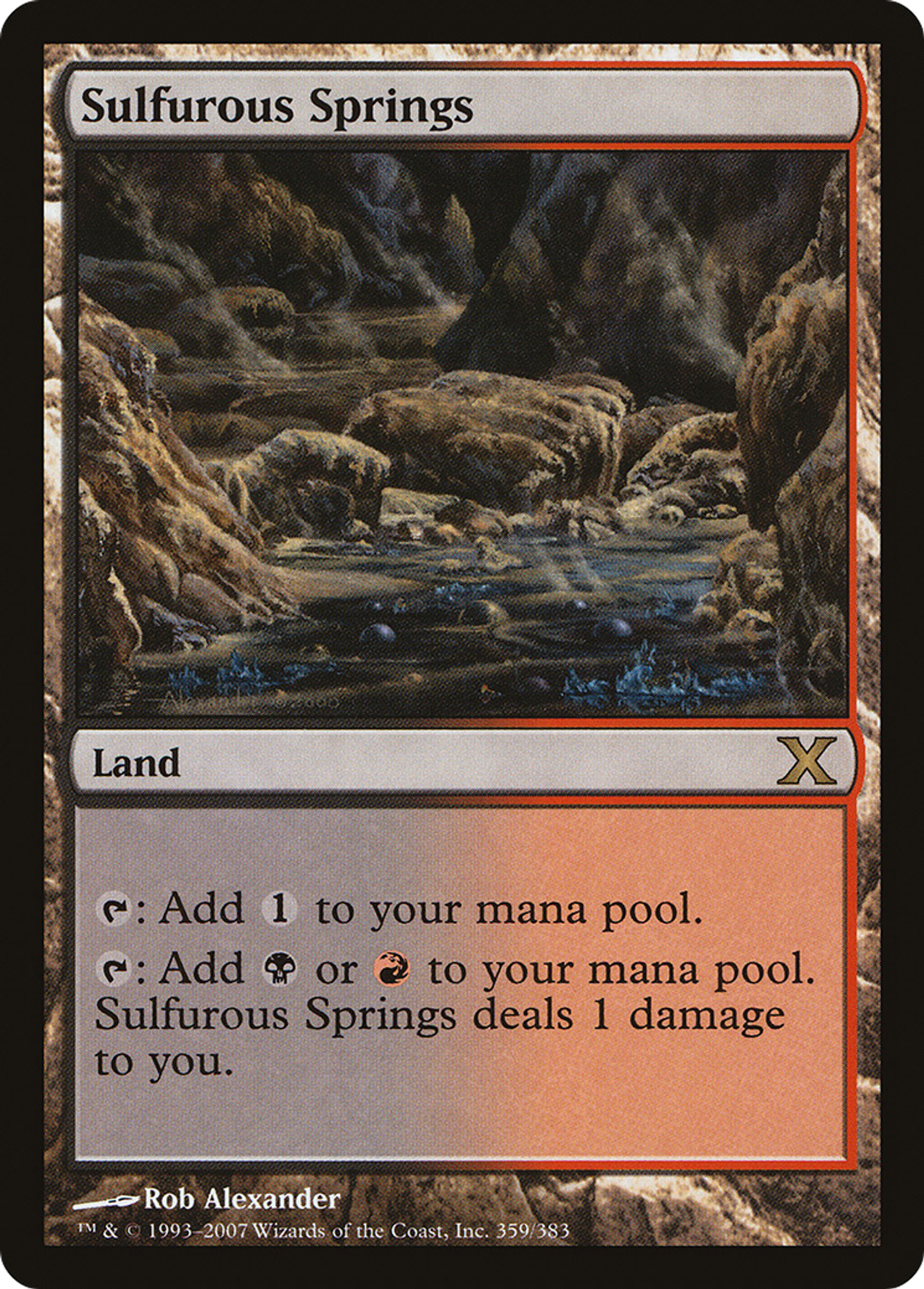 Sulfurous Springs — Tenth Edition — Magic: The Gathering