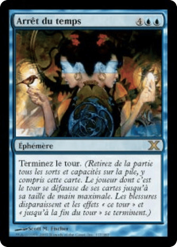 Arrêt du temps — Tenth Edition — Magic: The Gathering
