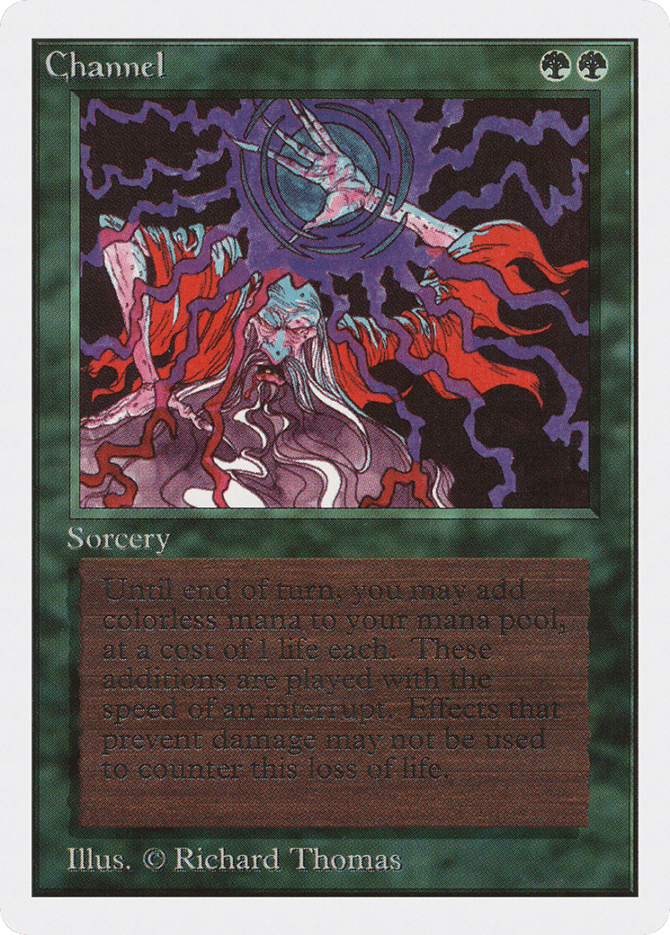Channel — Unlimited Edition — Magic: The Gathering