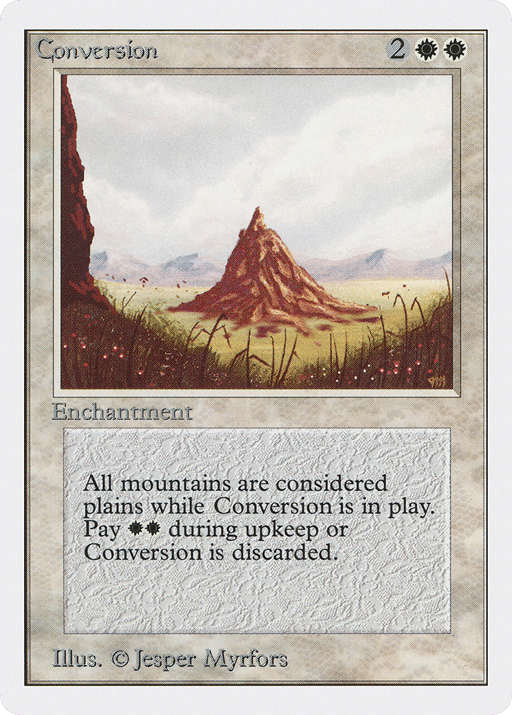 Conversion — Unlimited Edition — Magic: The Gathering