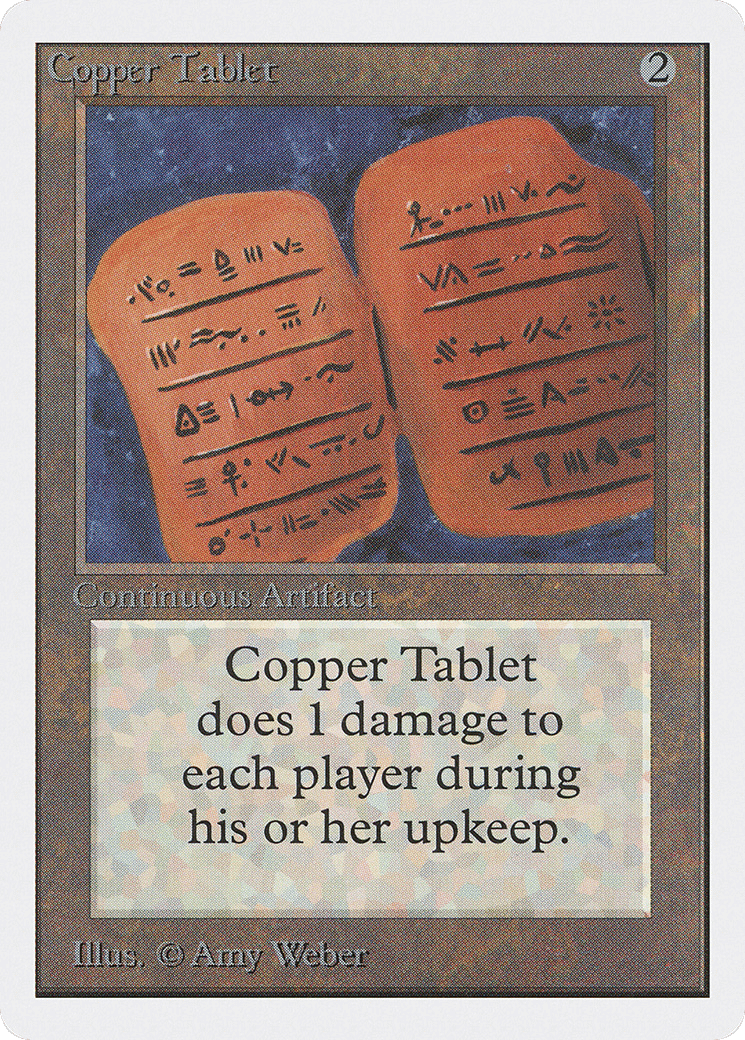 Copper Tablet — Unlimited Edition — Magic: The Gathering