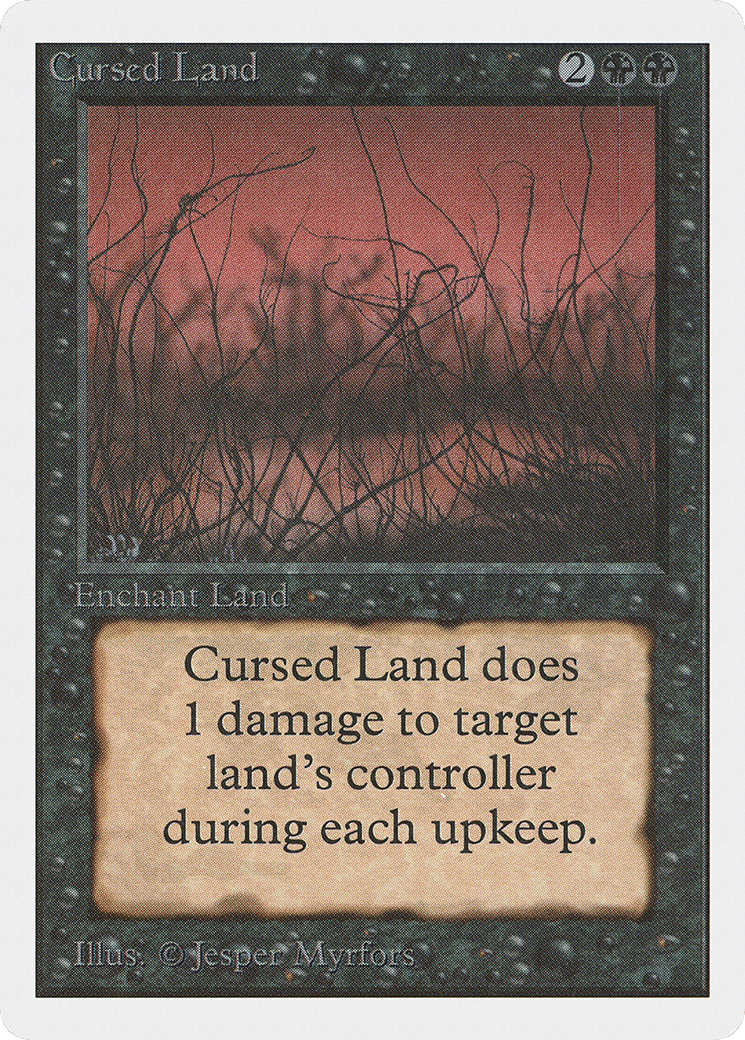 Cursed Land — Unlimited Edition — Magic: The Gathering