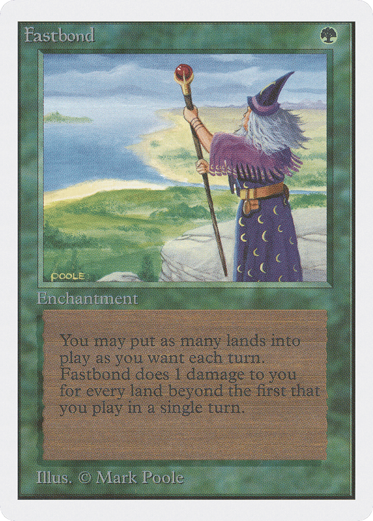 Fastbond — Unlimited Edition — Magic: The Gathering