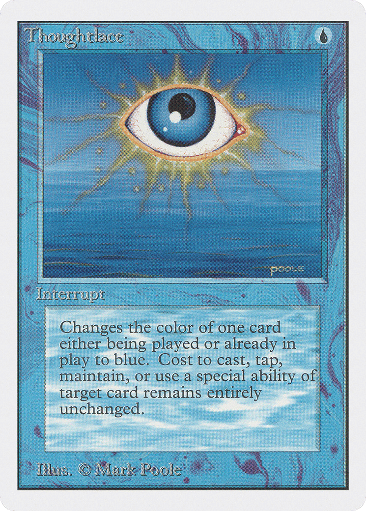 Thoughtlace — Unlimited Edition — Magic: The Gathering
