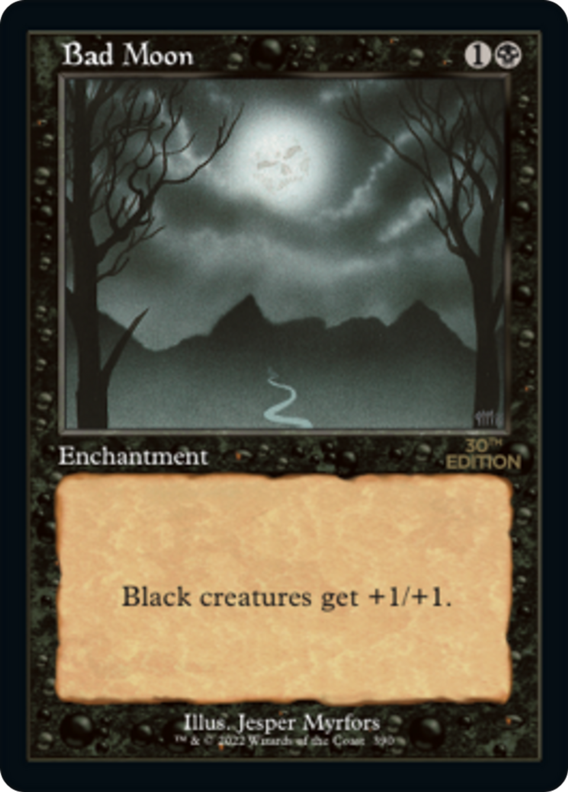 Bad Moon — 30th Anniversary Edition — Magic: The Gathering