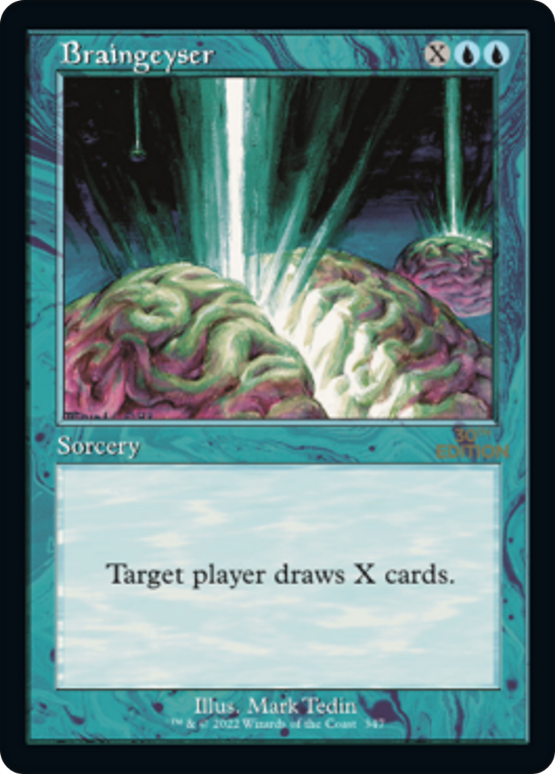 Geyser cérébral — 30th Anniversary Edition — Magic: The Gathering