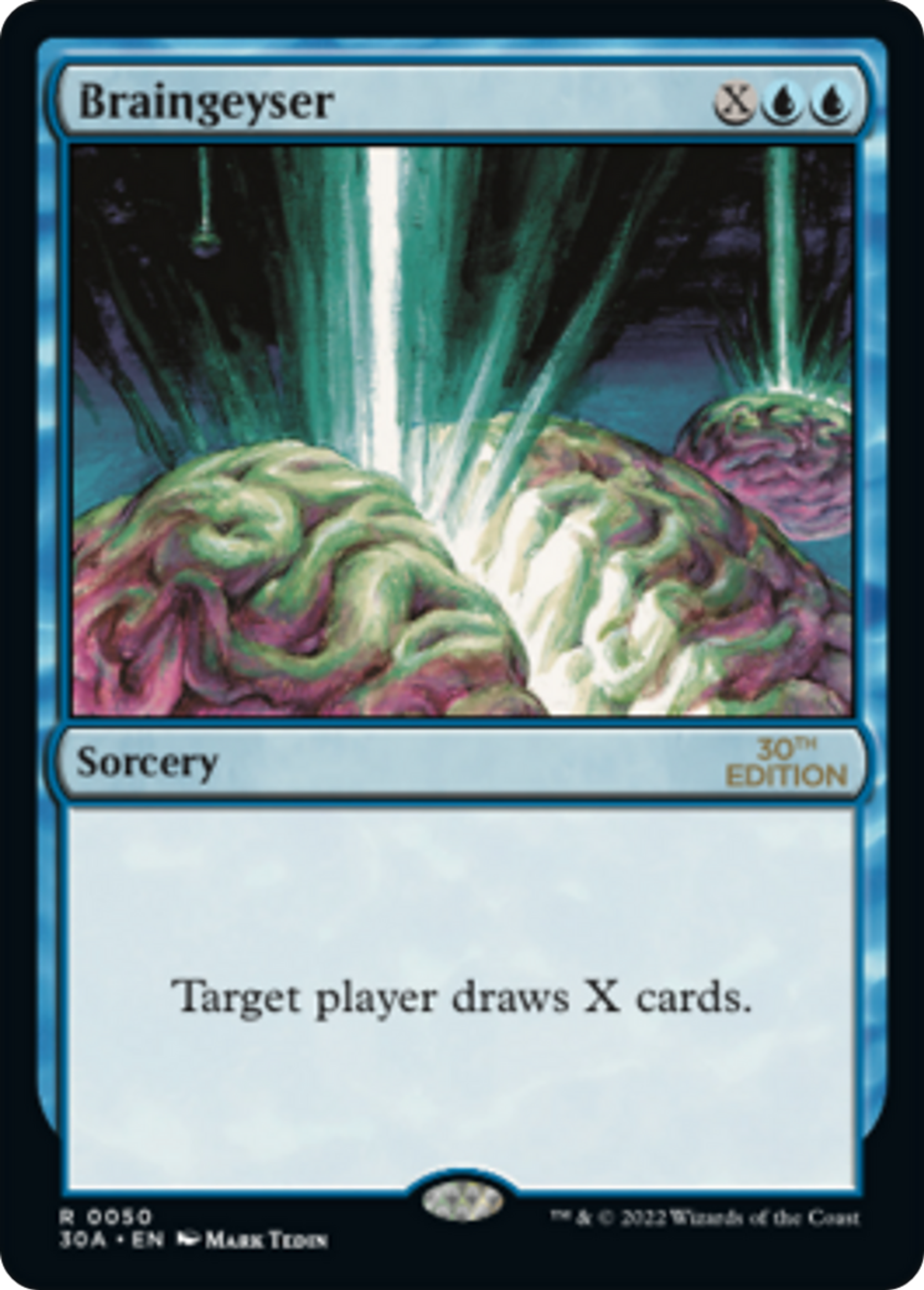 Geyser cérébral — 30th Anniversary Edition — Magic: The Gathering