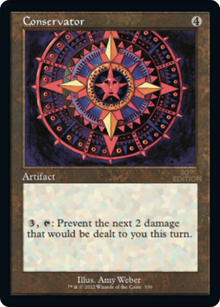 Conservateur — 30th Anniversary Edition — Magic: The Gathering