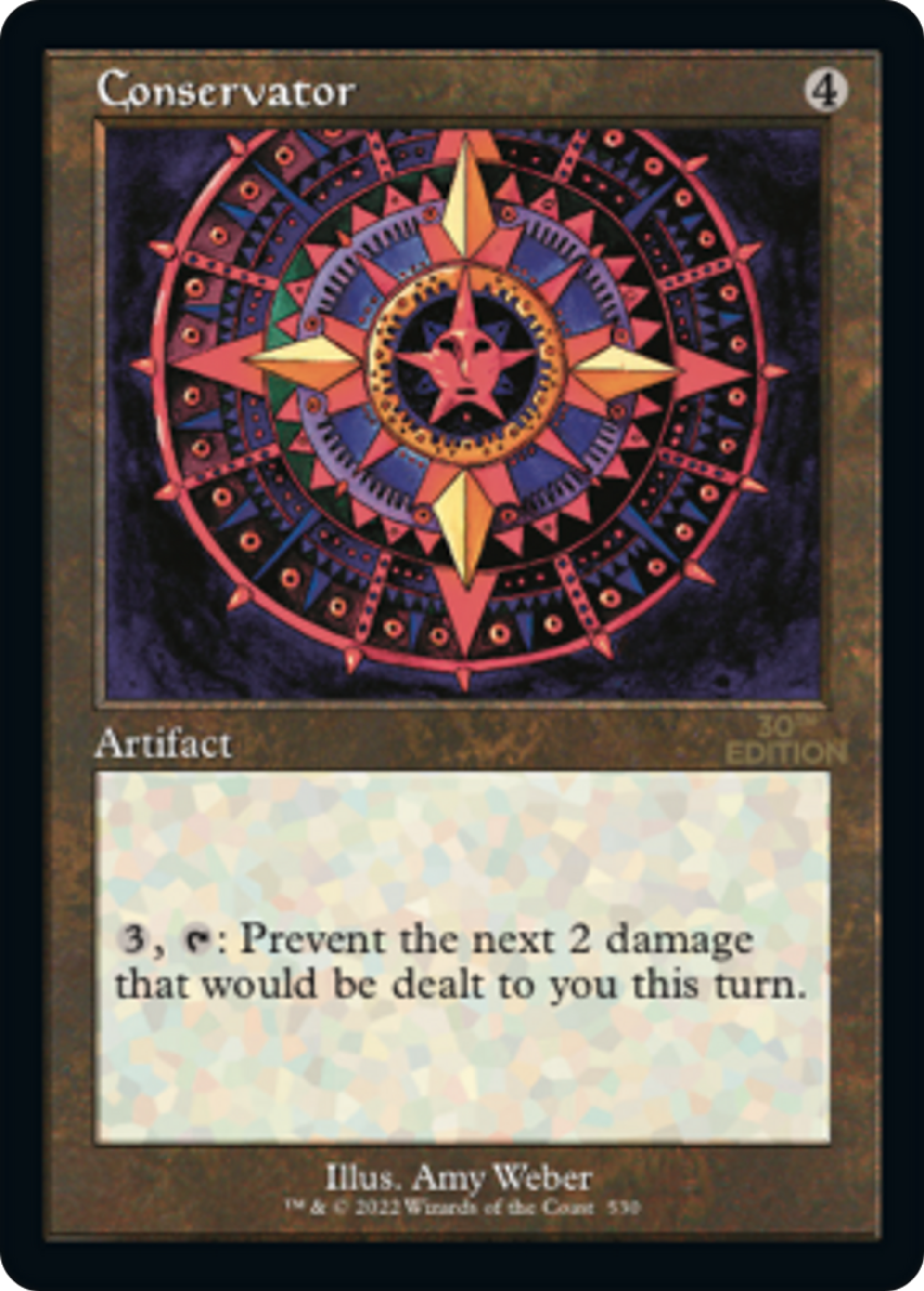 Conservator — 30th Anniversary Edition — Magic: The Gathering