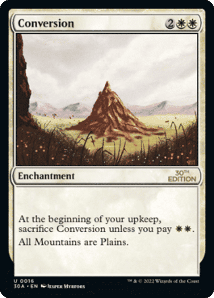 Conversion — 30th Anniversary Edition — Magic: The Gathering
