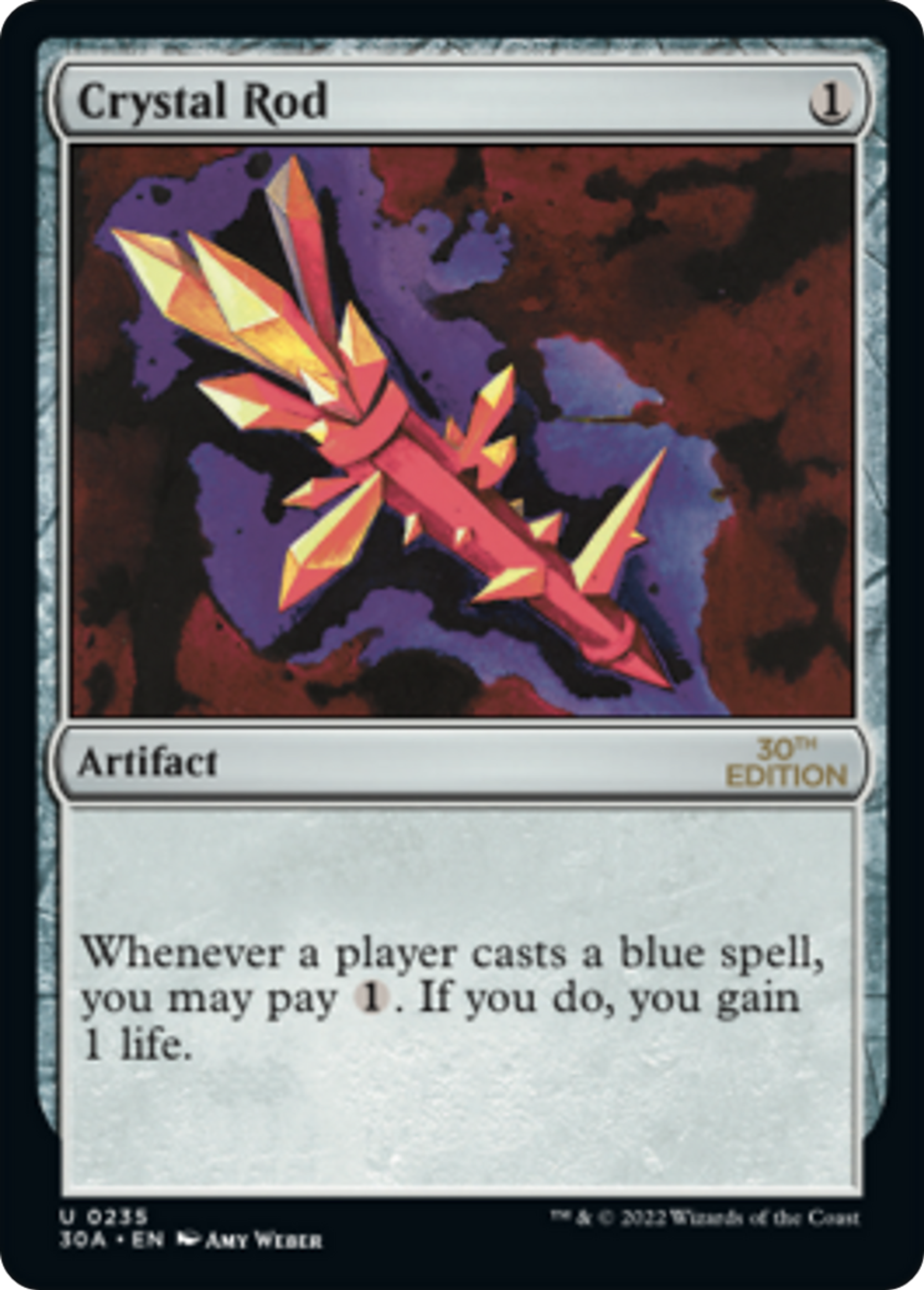 Crystal Rod — 30th Anniversary Edition — Magic: The Gathering