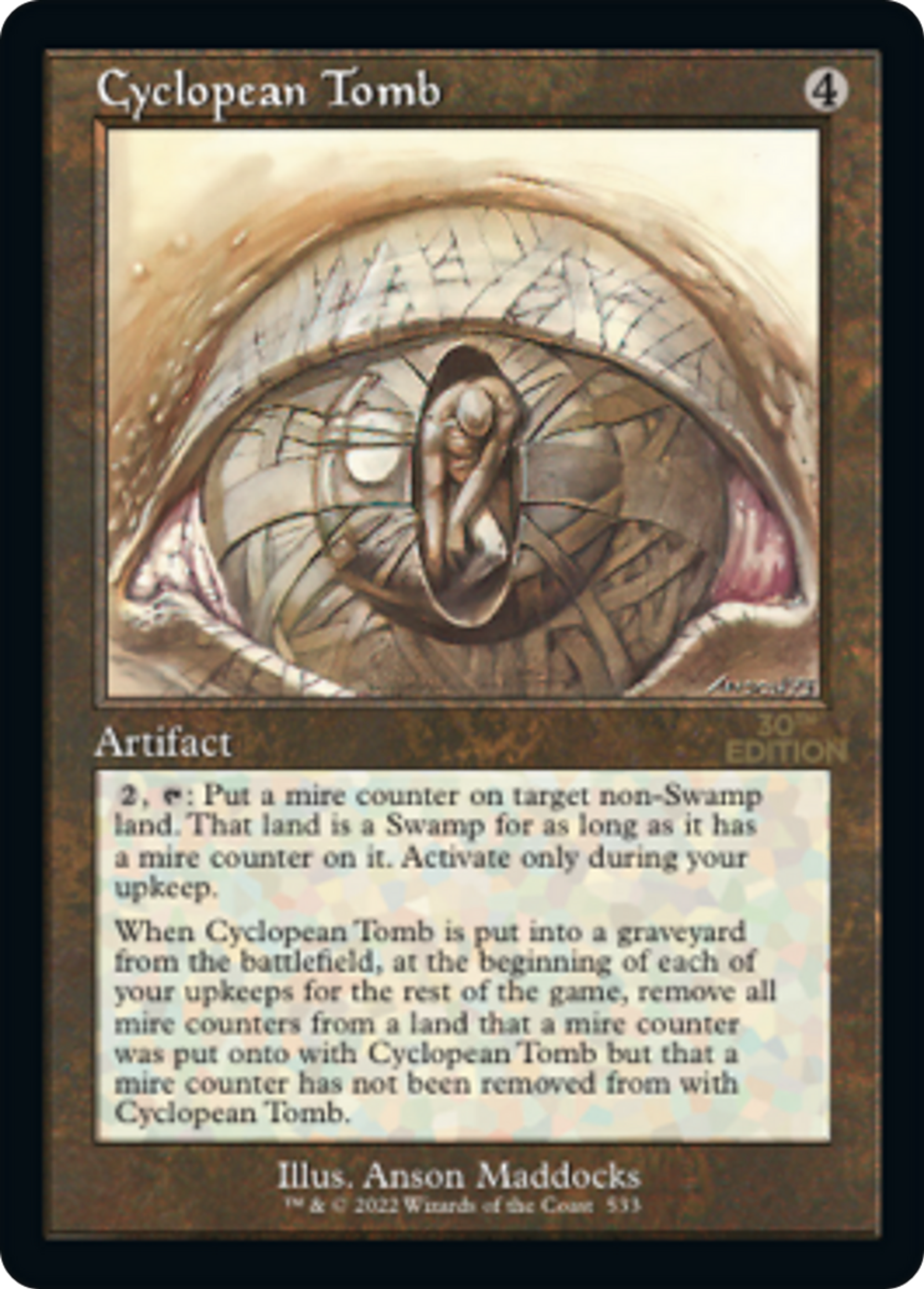 Cyclopean Tomb — 30th Anniversary Edition — Magic: The Gathering