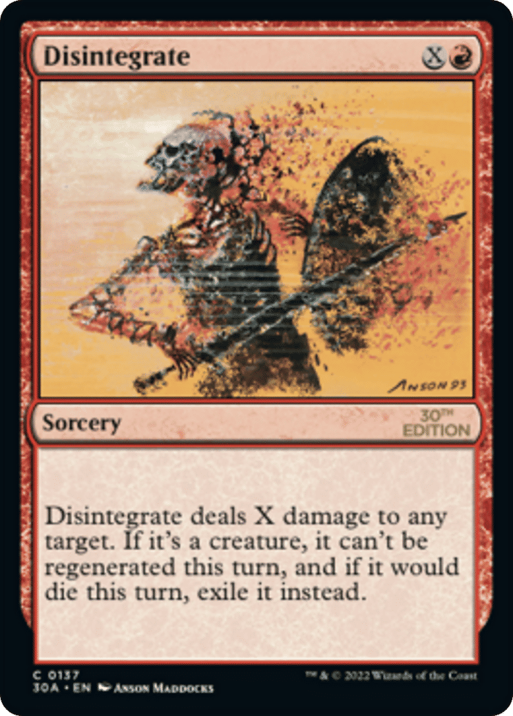 Disintegrate — 30th Anniversary Edition — Magic: The Gathering