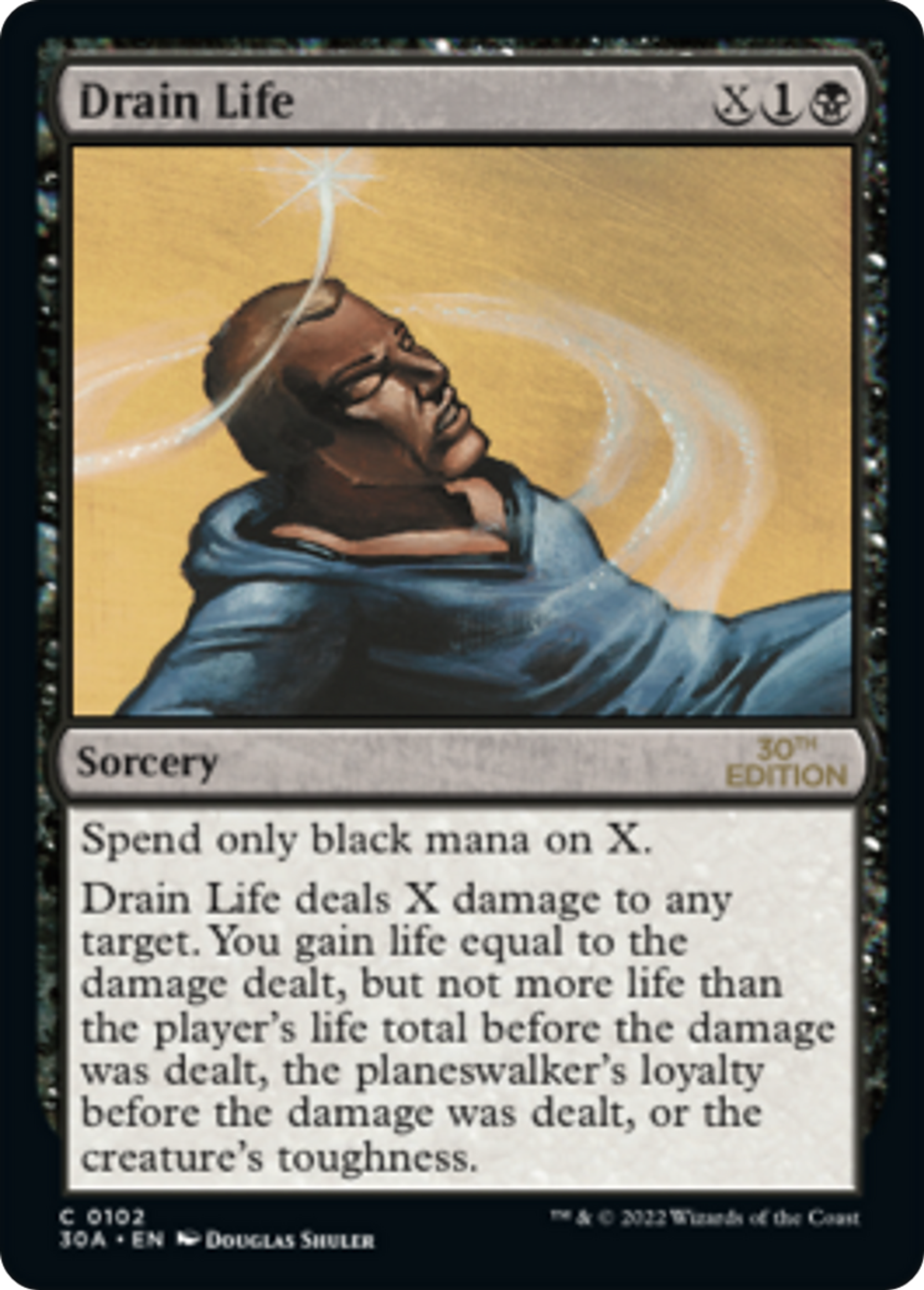 Drain Life — 30th Anniversary Edition — Magic: The Gathering