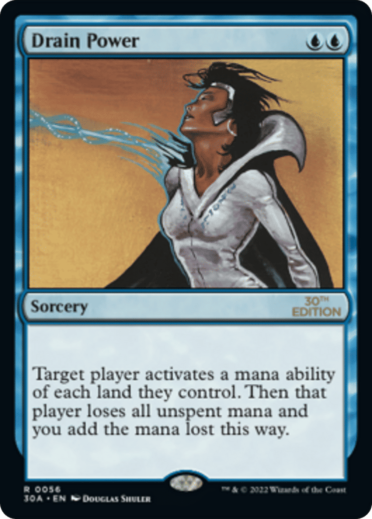 Drain Power — 30th Anniversary Edition — Magic: The Gathering