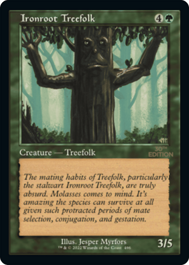 Ironroot Treefolk — 30th Anniversary Edition — Magic: The Gathering