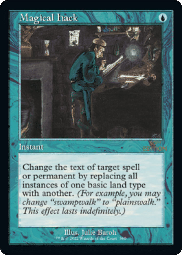 Magical Hack — 30th Anniversary Edition — Magic: The Gathering
