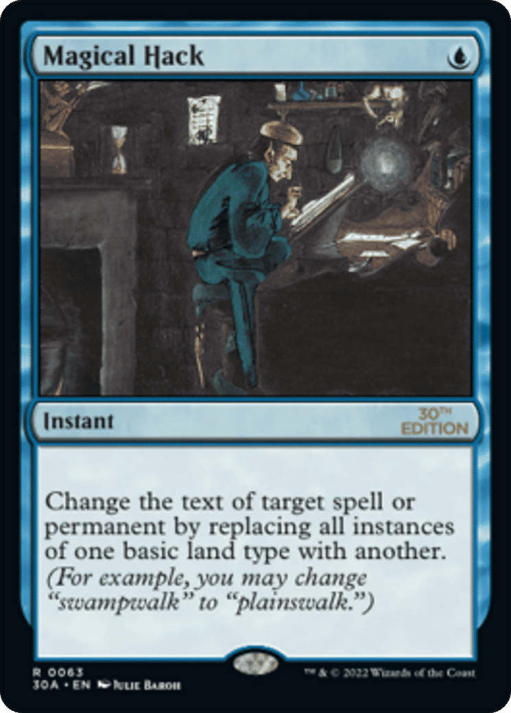 Magical Hack — 30th Anniversary Edition — Magic: The Gathering