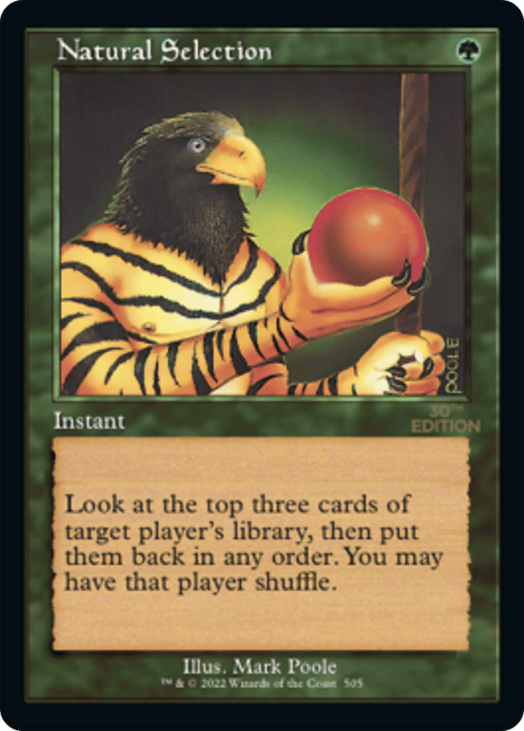Natural Selection — 30th Anniversary Edition — Magic: The Gathering