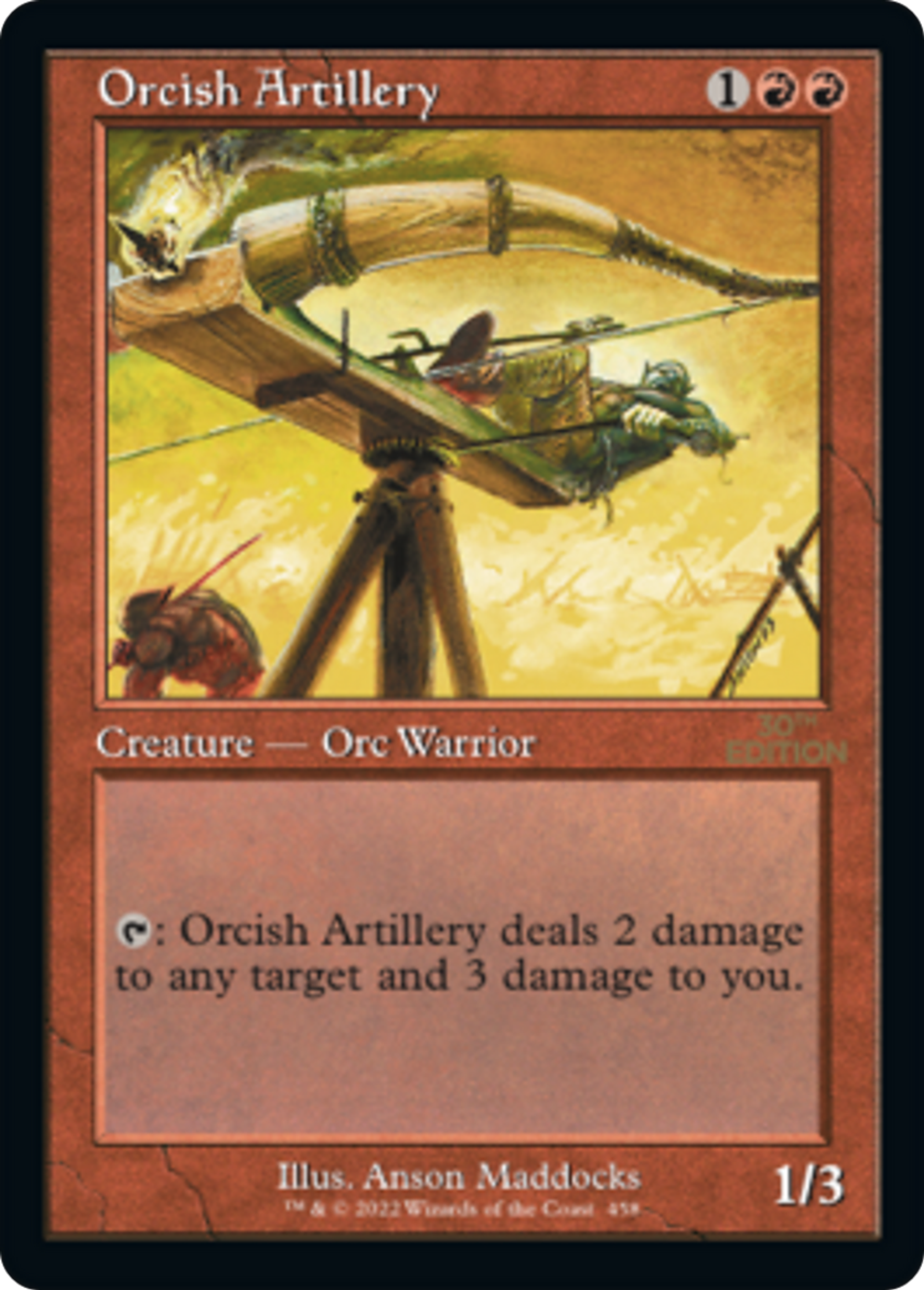 Artillerie orque — 30th Anniversary Edition — Magic: The Gathering