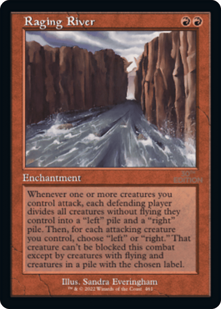Raging River — 30th Anniversary Edition — Magic: The Gathering