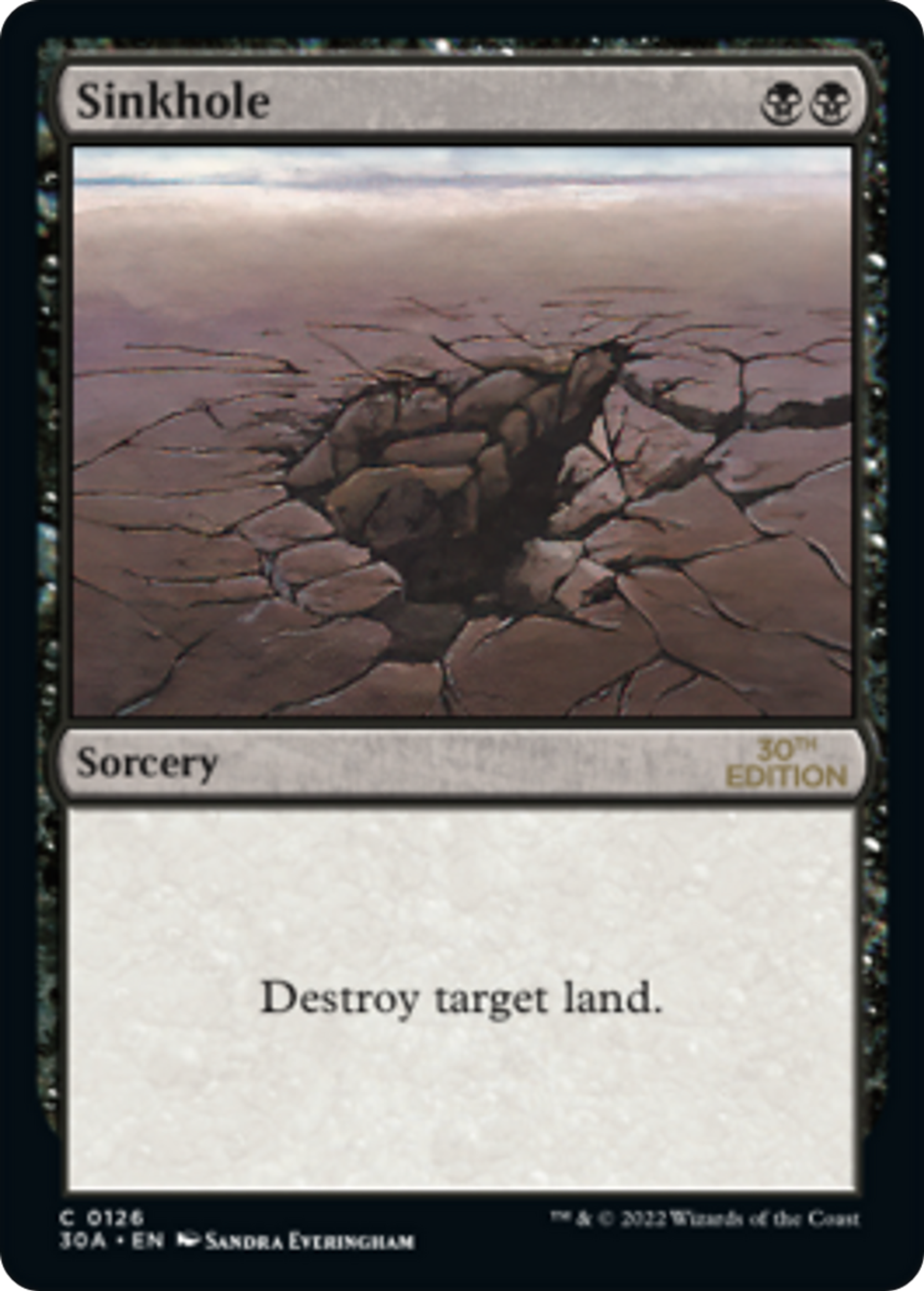 Sinkhole — 30th Anniversary Edition — Magic: The Gathering