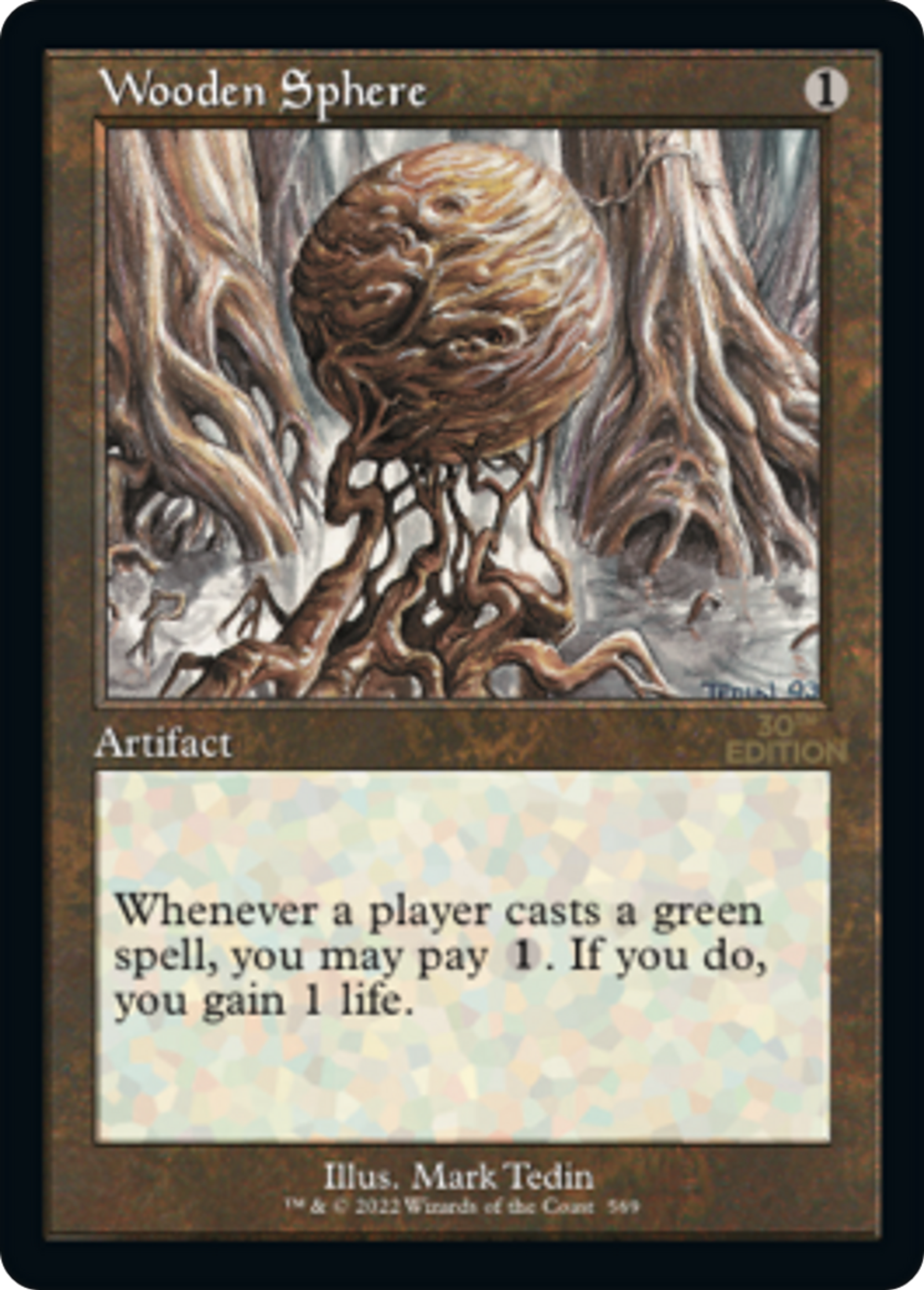 Sphère de bois — 30th Anniversary Edition — Magic: The Gathering