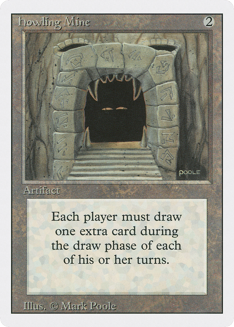 Howling Mine — Revised Edition — Magic: The Gathering