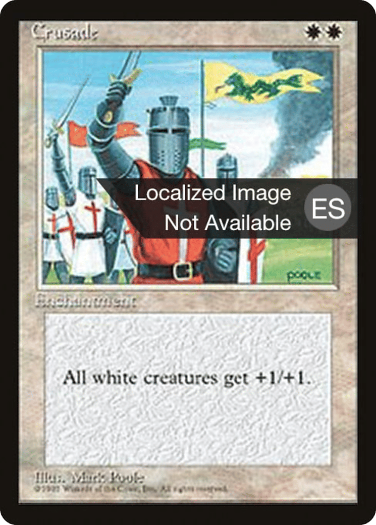 Crusade — Fourth Edition Foreign Black Border — Magic: The Gathering
