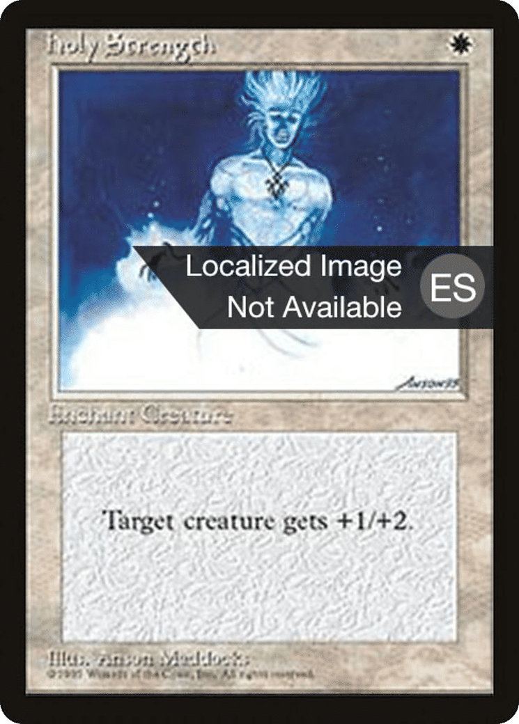 Holy Strength — Fourth Edition Foreign Black Border — Magic: The Gathering