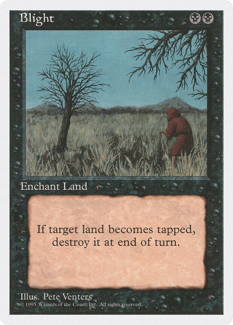 Blight — Fourth Edition — Magic: The Gathering