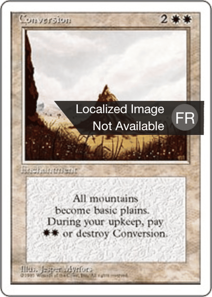 Conversion — Fourth Edition — Magic: The Gathering
