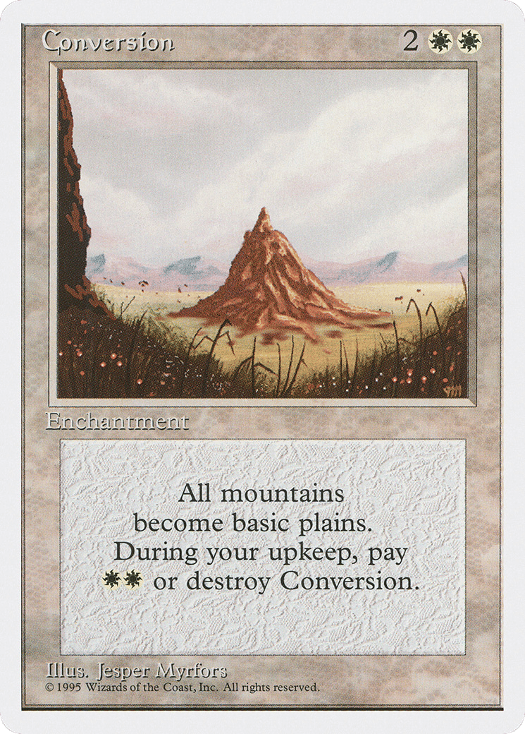 Conversion — Fourth Edition — Magic: The Gathering